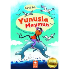 Eksik Parça Çocuk Yunusla Maymun - Kemal Bek Çocuk Öykü Kitabı 32 Sayfa Türkçe