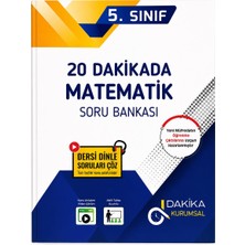 Dakika Kurumsal 5. Sınıf 20 Dakikada Matematik Soru Bankası | Maarif Modeline Uygun | Yeni Müfredat Kazanımlarına Göre Hazırlanmış | Video Çözümlü Matematik Kaynak Kitap