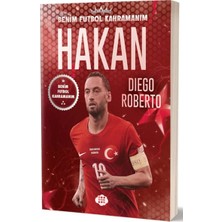 Lisinya Hakan Çalhanoğlu - Benim Futbol Kahramanım