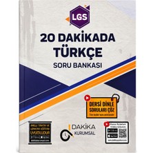 Dakika Kurumsal Lgs 8. Sınıf 20 Dakikada Türkçe Soru Bankası | Yeni Müfredata Uygun | Video Çözümlü | Yeni Nesil Sorular | Akıllı Tahta Uyumlu | Türkçe Yardımcı Kaynak Kitabı