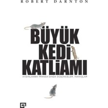 Grains Global Büyük Kedi Katliamı: Aydınlanma Fransa'sında Düşünceler, Inanışlar: Aydınlanma Fransa'sında Düşünceler, Inanışlar