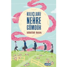 Loras Kitap Kılıçları Nehre Gömdük
