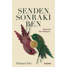 Foliant Yayınları Senden Sonraki Ben