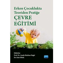 Nobel Akademik Yayıncılık Erken Çocuklukta Teoriden Pratiğe Çevre Eğitimi