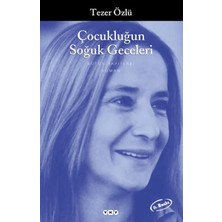 Ne Verelim Size Çocukluğun Soğuk Geceleri