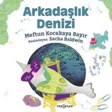 Ne Verelim Size Arkadaşlık Denizi