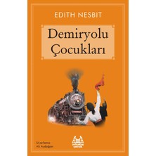 Ne Verelim Size Demiryolu Çocukları
