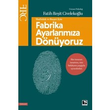Ne Verelim Size Başarı ve Mutluluk Için Fabrika Ayarlarımıza Dönüyoruz
