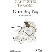 Ne Verelim Size Otuz Beş Yaş Bütün Şiirleri