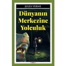 Ne Verelim Size Dünyanın Merkezine Yolculuk