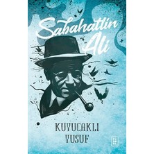Ne Verelim Size Kuyucaklı Yusuf