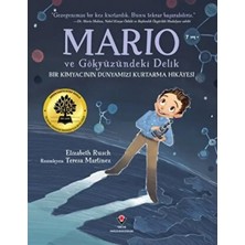 Ne Verelim Size Mario ve Gökyüzündeki Delik - Bir Kimyacının Dünyamızı Kurtarma Hikayesi