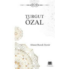 Ne Verelim Size Turgut Özal