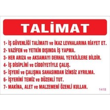 Ne Verelim Size Iş Güveliği Talimatları Levhası 25X35 KOD:1418