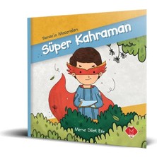 Ne Verelim Size Yaman'ın Maceraları - Süper Kahraman