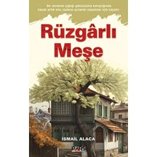 Ne Verelim Size Rüzgarlı Meşe