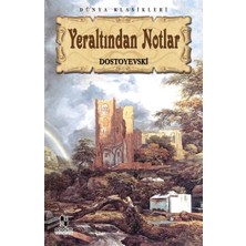 Ne Verelim Size Yeraltından Notlar
