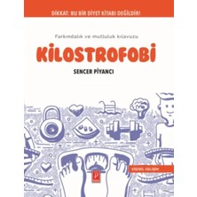 Ne Verelim Size Kilostrofobi