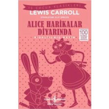 Ne Verelim Size Alice Harikalar Diyarında (Kısaltılmış Metin)