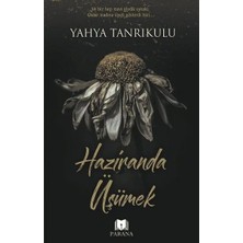 Ne Verelim Size Haziranda Üşümek