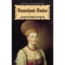 Ne Verelim Size Kamelyalı Kadın