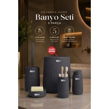 Okyanus Home Nida Antrasit 5'li Banyo Seti Modern Tasarım Suya Dayanıklı Malzeme ile