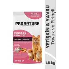 Pronature Mother & Baby Kuru Kedi Maması Tavuk Etli 1,5kg