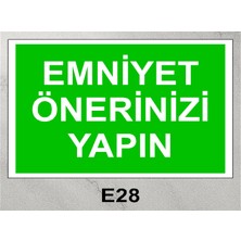 Baysan Yangın Emniyet Önerinizi Yapın Uyarıcı Levha