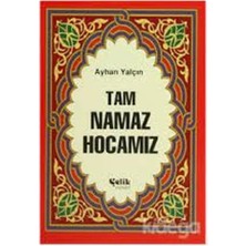 Tam Namaz Hocamız (Hafız Boy)