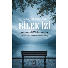 Ceres Yayınları Bilek Izi S. Soner Selçuklu