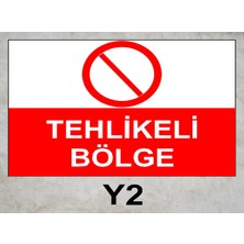 Baysan Yangın Tehlikeli Bölge Uyarıcı Levha