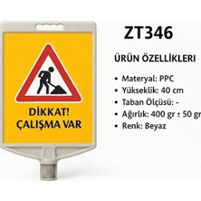 Dikkat Çalışma Var / Dikdörtgen Uyarı Levhası