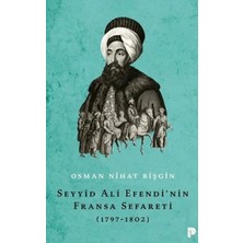 Moda Labio Seyyid Ali Efendi'nin Fransa Sefareti (1797-1802)