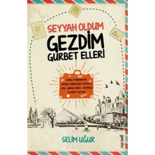 Moda Labio Seyyah Oldum Gezdim Gurbet Elleri