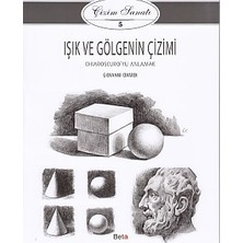 Fantastik Store Çizim Sanatı Serisi 5 - Işık ve Gölgenin Çizimi