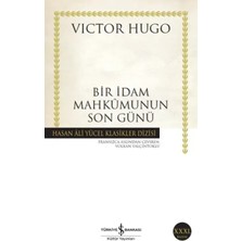 Moda Labio Bir Idam Mahkumunun Son Günü - Hasan Ali Yücel Klasikleri