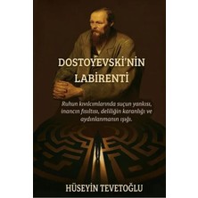 Veloro Dostoyevski’nin Labirenti