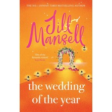 Berry Store The Wedding Of The Year: The Irresistible, Feelgood Bestseller. Not Every Wedding Goes To Plan . . .