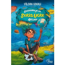 Veloro Süheyl’in Sekiz Ülke Atlası