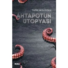 Veloro Ahtapotun Ütopyası