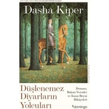 Veloro Düşlenemez Diyarların Yolcuları
