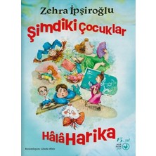 Veloro Şimdiki Çocuklar Hâlâ Harika