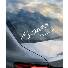 10Pazar Atatürk Imza Folyo Sticker Oto Sticker Araba Sticker Modifiye Tuning Çıkartma Cam Sticker 25 cm