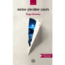 Veloro Derine Gömdüler Sabahı