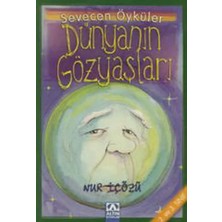 Veloro Dünyanın Gözyaşları - Sevecen Öyküler