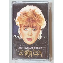 Kent Zerrin Özer Mutluluklar Dilerim Kaset (Kağıt Baskı)