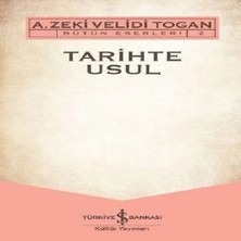 Aknca Tarihte Usul - Bütün Eserleri 2