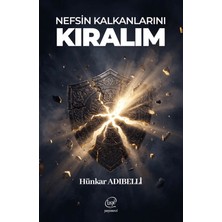 Çizge Yayınevi Nefsin Kalkanlarını Kıralım