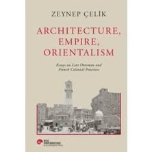 Architecture, Empire, Orientalism