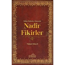 Islam Hukuku Alanında Nadir Fikirler